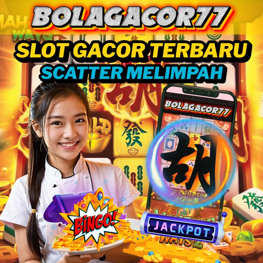 BOLAGACOR77: Situs Judi Online Terpercaya untuk Pecinta Slot Gacor